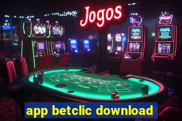 app betclic download